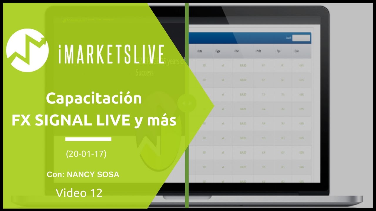 Video 12 Capacitacion Iml 20 01 17 Fx Signal Live Y Mas - 