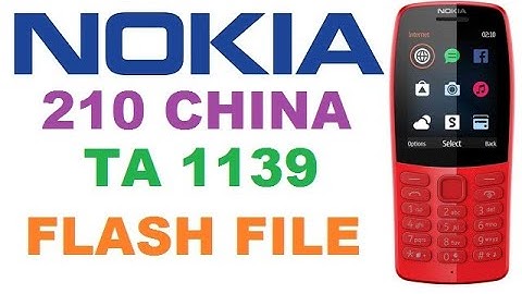 NOKIA 210 CHINA TA-1139 MT 6260 Flash File Free Download By GSM JAFARABAD TEAM