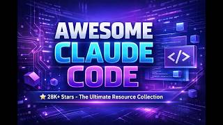 Awesome Claude Code - The Ultimate Resource Collection
