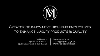 VM France - Creator of high-end customizable enclosures