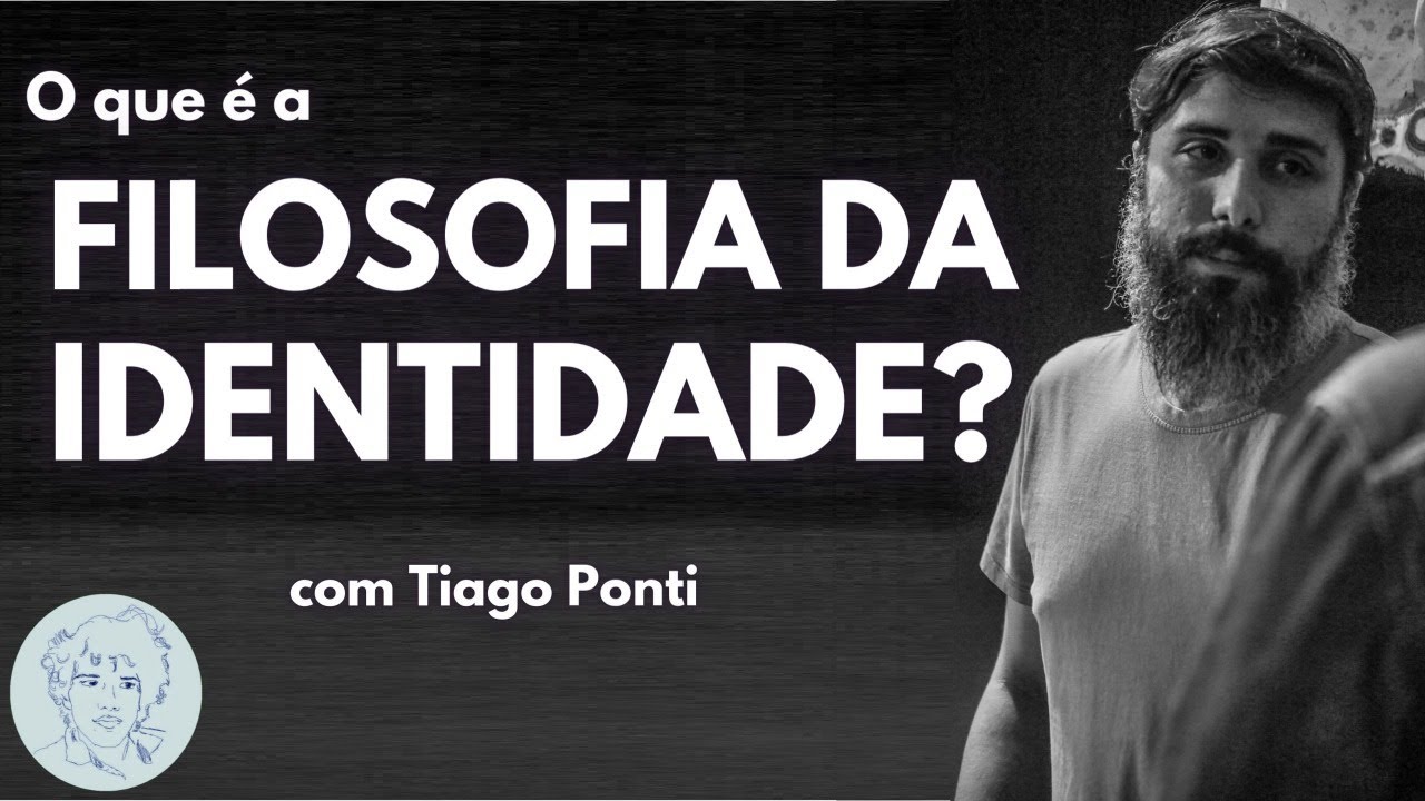 Filosofia da Identidade com Tiago Ponti | Entrevistas Ao Vivo