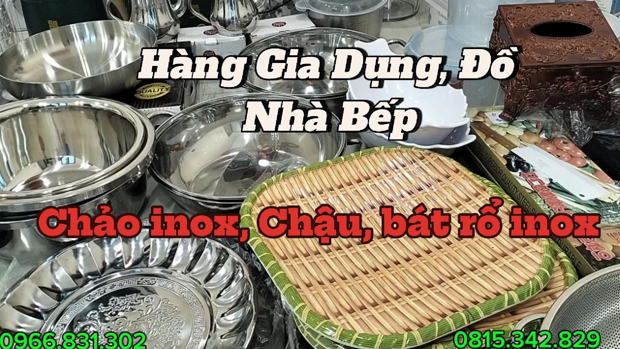 Kho về Hàng inox, Chậu nồi, chảo, rổ giá inox xịn, đồ nhà bếp, LH/ZALO 0966.831.302