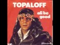 Patrick topaloff  ali be good  1977