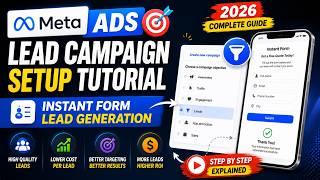 Details Meta Ads Lead Campaign Setup Tutorial 2026 Complete Instant Form Lead Generation Guide | Class 10 Guide