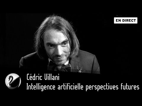 Cédric Villani : Intelligence artificielle perspectives futures [EN DIRECT]