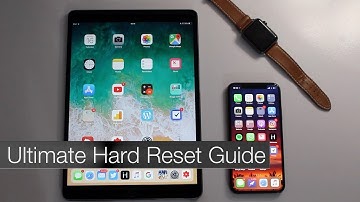 Ultimate Hard Reset Guide For All iPhone, iPad, iPod touch And Apple Watch Models