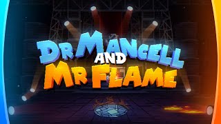 "DrMancell n MrFlame" by 16lord (me) | Geometry Dash