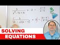 08 - Learn to Solve Fractional Equations in Algebra, Part 1