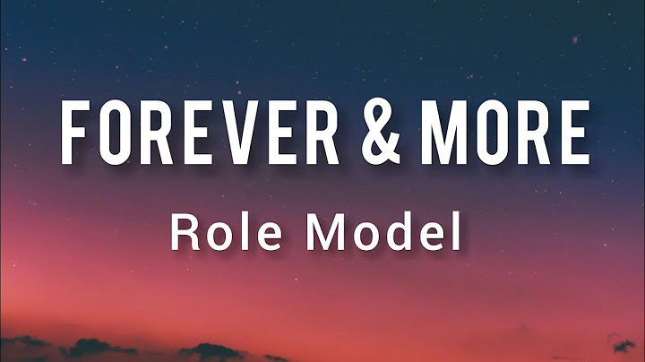 Role model forever and more lyrics