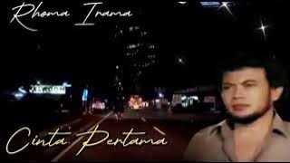 RHOMA IRAMA  _  Cinta Pertama