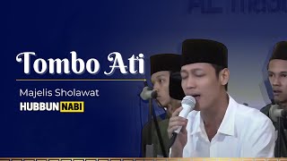 TOMBO ATI  - HUBBUNNABI AL MIFTAH KAUMAN || Ra Re Ra Tombo Ati
