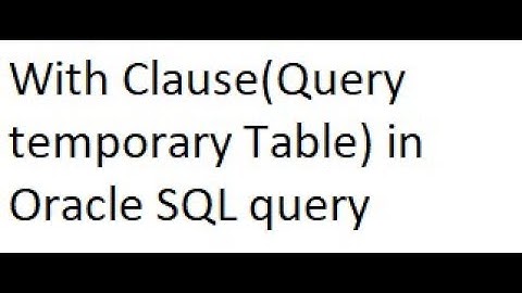 with Clause in Oracle Queries