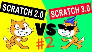 SCRATCH 2 VS SCRATCH 3