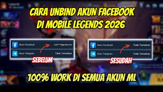 CARA UNBIND AKUN FB MOBILE LEGEND 2026 | CARA PUTUSKAN AKUN FB DI ML