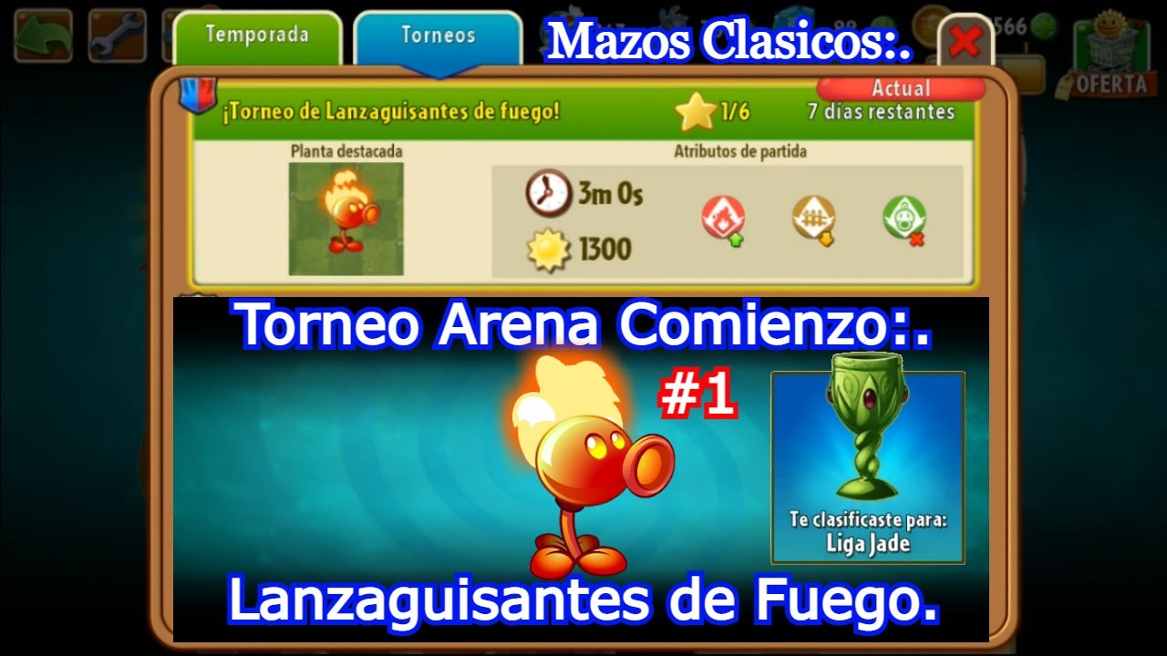 PVZ 2 [Arena: Lanzaguisantes de Fuego] - YouTube