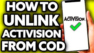 How To Unlink Activision Account COD Mobile [EASY!]