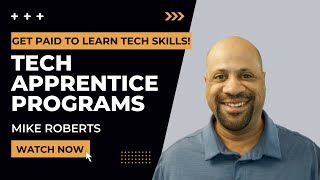 Training the next generation of tech workers with Tech Apprenticeships | Mike Roberts Ep #30