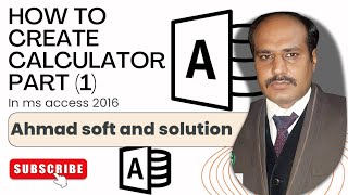 How to Create Calculator in  Microsoft Access 2016 using  VBA Part 1 | ahmad soft and solution screenshot 2