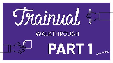 Trainual Walkthrough Demo Part 1: System Basics