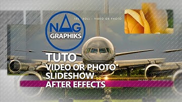 TUTO Video Photo slideshow Nag graphiks No plugin After effects Project 22