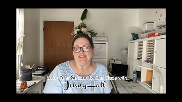 Color Your Season promotion from Stampin Up with Jenny Hall