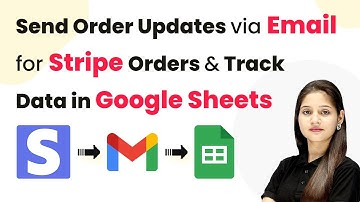How to Send Order Updates Automatically via Email for Stripe Orders and Track Data in Google Sheets