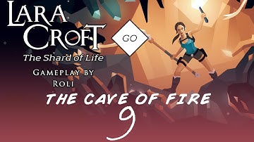 Lara Croft GO: The Shard of Life - The Cave of Fire #9 - Deadly Steps