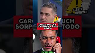GARCIA HARFUCH SORPRENDE A TODO MÉXICO