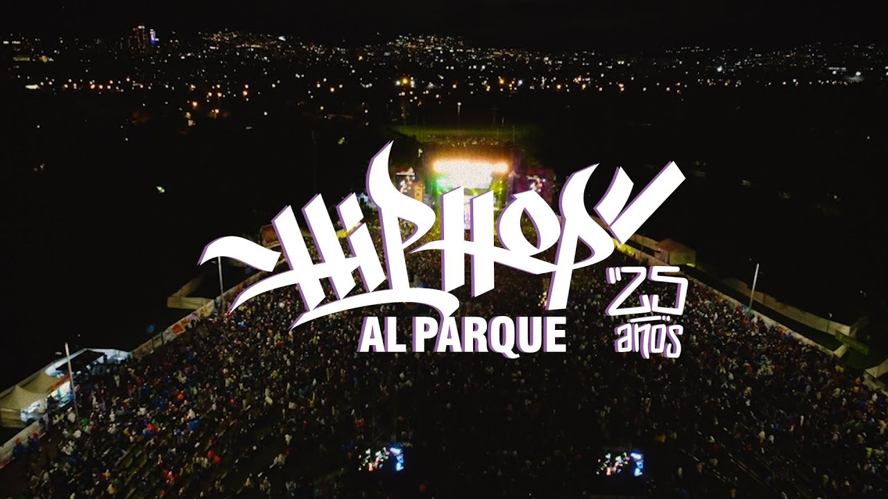Así celebramos los 25 años de Hip Hop al Parque YouTube