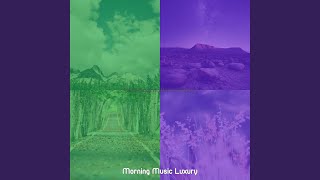 Sumptuous Music for Sunrise