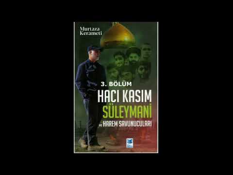 KASIM SÜLEYMANİ VE HAREM SAVUNUCULARI 3