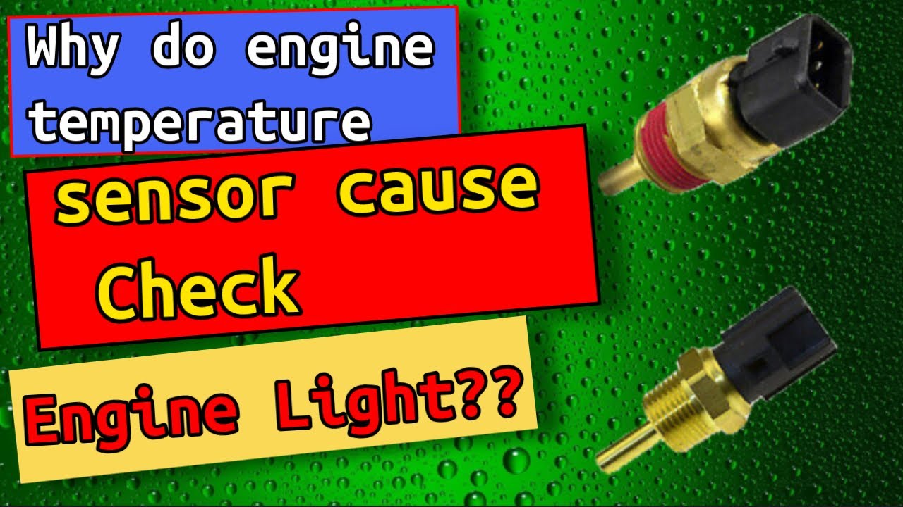Why do engine temperature sensor cause Check Engine Light? - YouTube