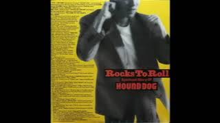 ROCKS TO ROLL～SPIRITUAL STORY OF HOUND DOG (1987)  (Full Album) HOUND DOG