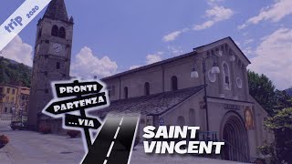 SAINT-VINCENT lungo la Strada delle Gallie #ProntiPartenzaVia 🇮🇹 #trip