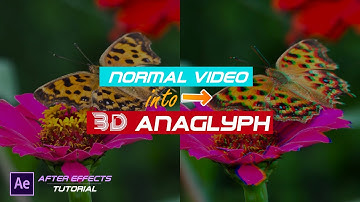 Convert Normal Video Into Amazing 3D Anaglyph (Red-Cyan)  in After Effects