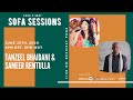 Sofa sessions tanzeel bhaidani  sameer remtulla