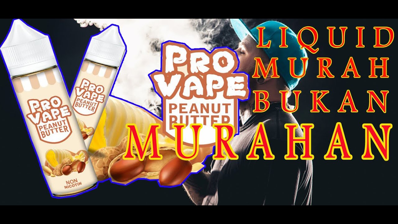 Liquid paling enak dan murah 2020 II alternatif untuk para vapers di masa PSBB