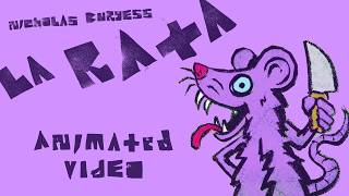 La Rata (Animated Video)