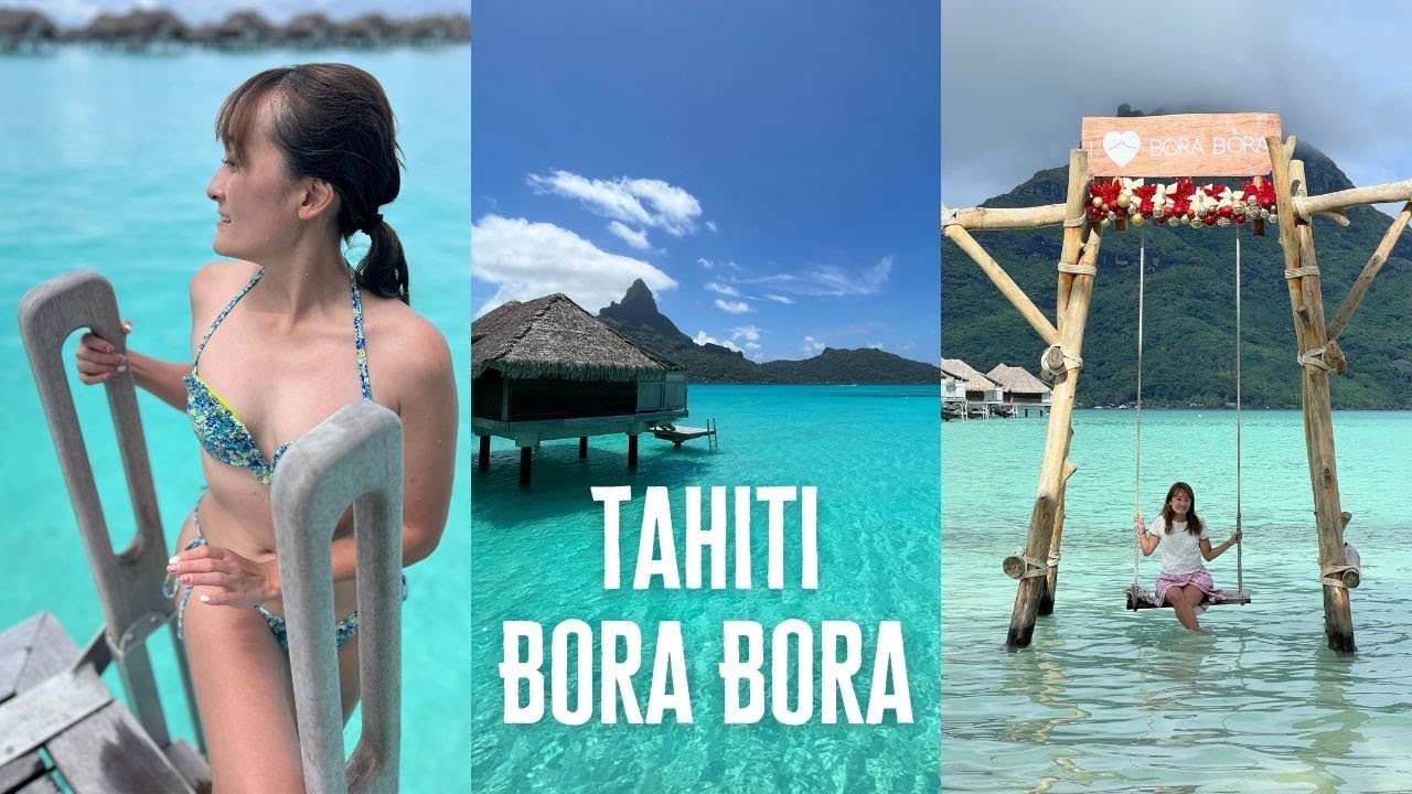 Is this Heaven? Luxuriating at a Resort Hotel in Tahiti's Bora