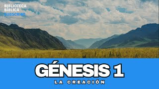 GÉNESIS 1 La creación (Reina-Valera 1960)