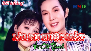 Cải lương - Lời Ru Nước Mắt - Vũ linh, Tài Linh, Vũ Luân...