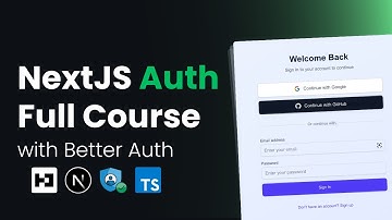NextJS Authentication Full Course 2025 | Learn Better Auth in 1 Hour