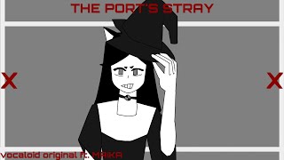 The Port's Stray