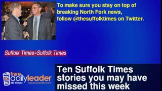 Ten Suffolk Times stories you may have missed this week