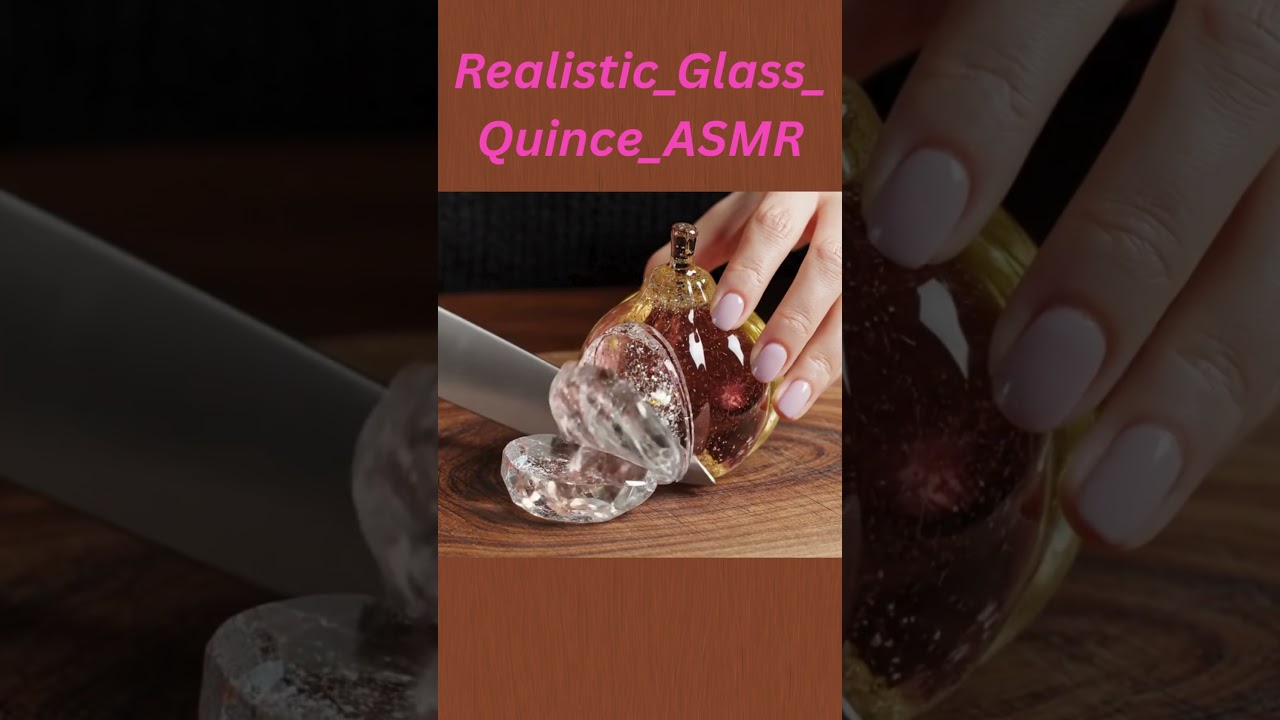 Realistic Glass Quince ASMR Cutting 