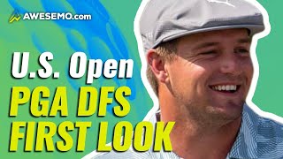 THE PGA DFS AND BETTING PICKS : FIRST LOOK US OPEN | DRAFTKINGS + FANDUEL TODAY