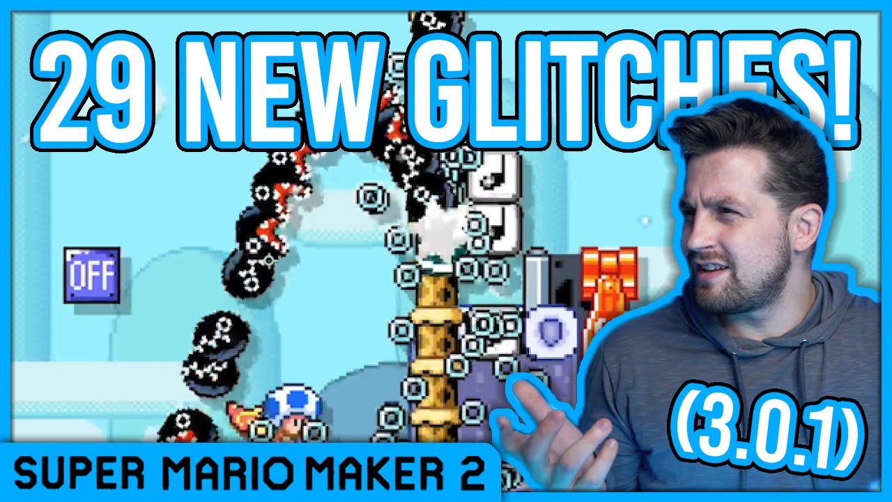 29 New Glitches In Super Mario Maker 2