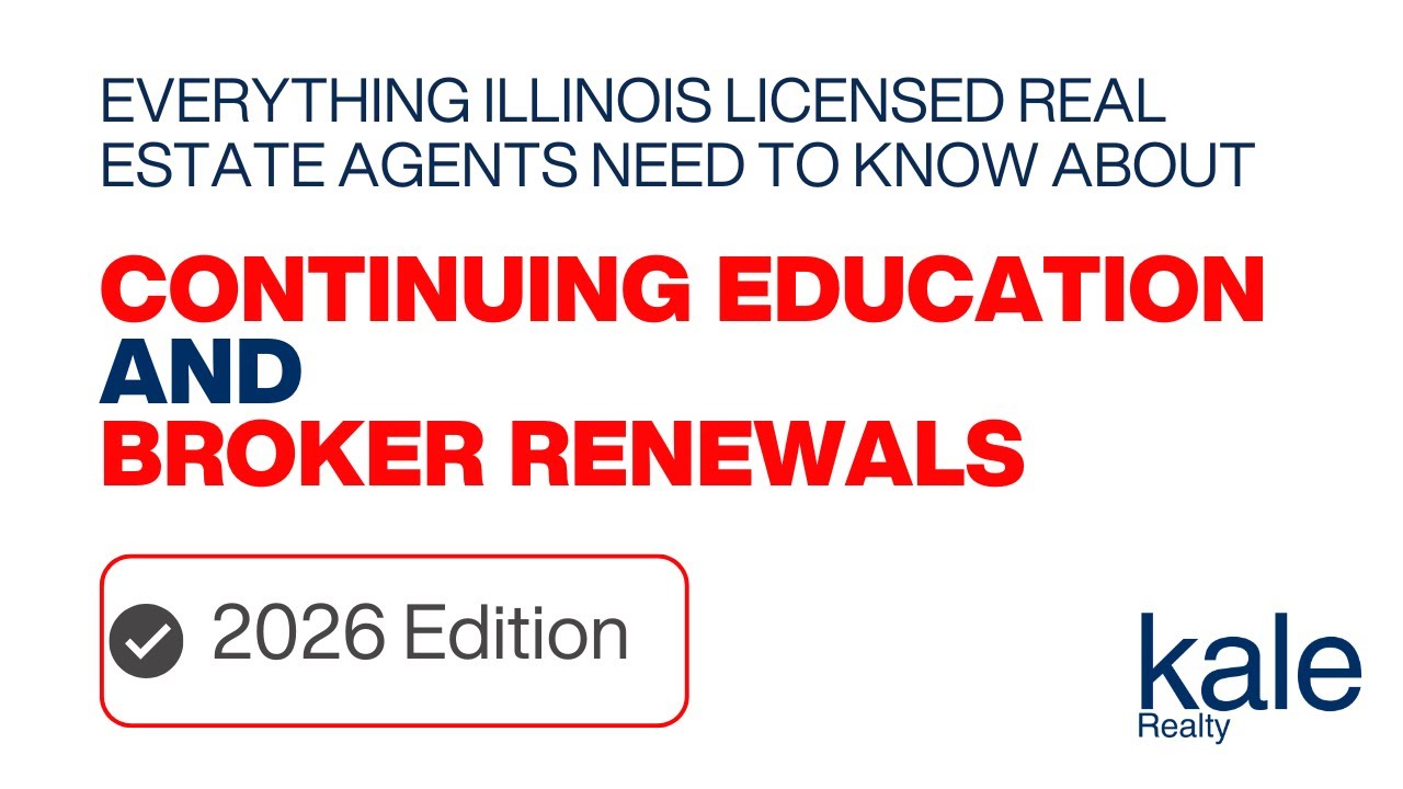 What Illinois Licensed Real Estate Agents need to know about 2026 ...
