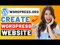 How to create a wordpressorg website tutorial 2024   stepbystep