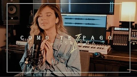COMO TE PAGO - Cover by Islena